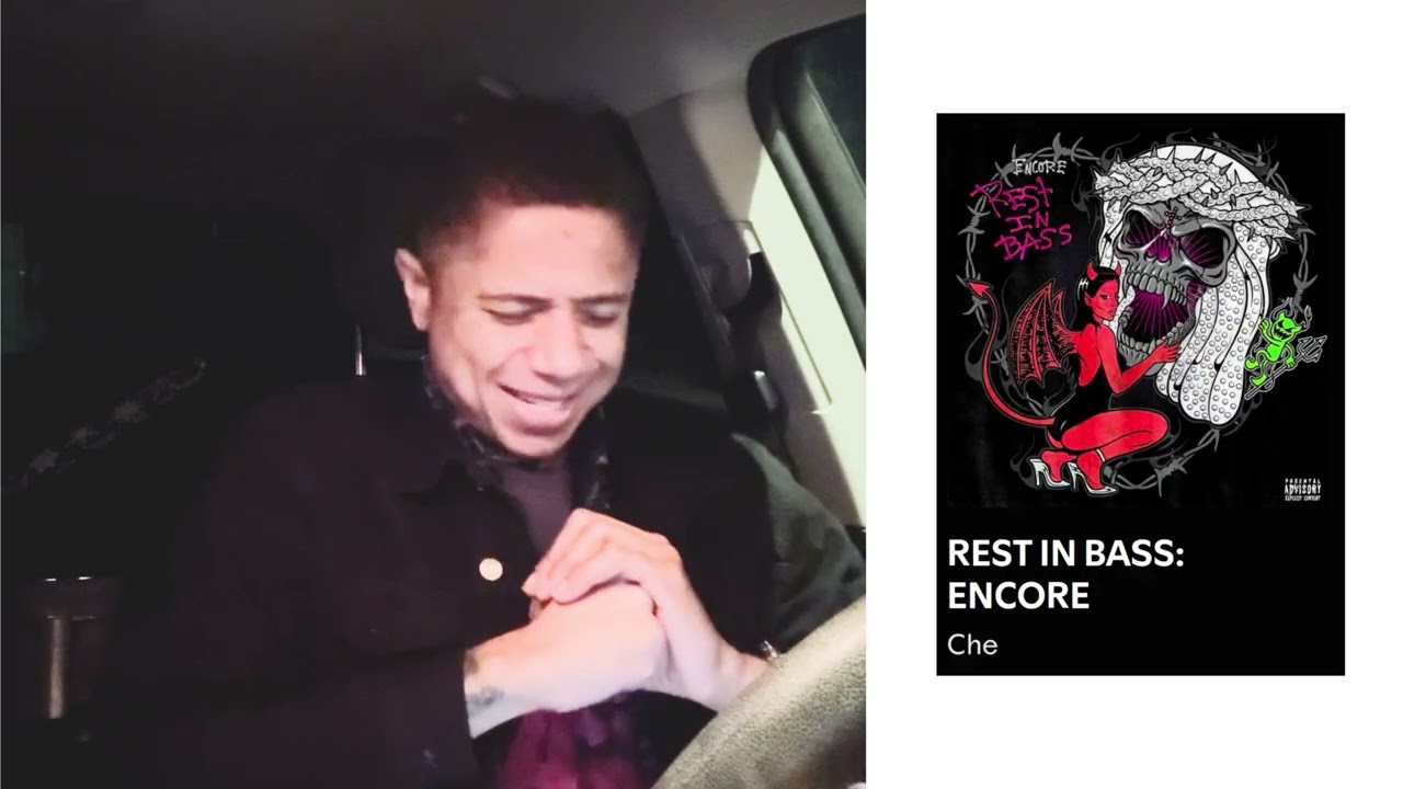 Peak Unc reacts to “REST IN BASS: ENCORE” by Che