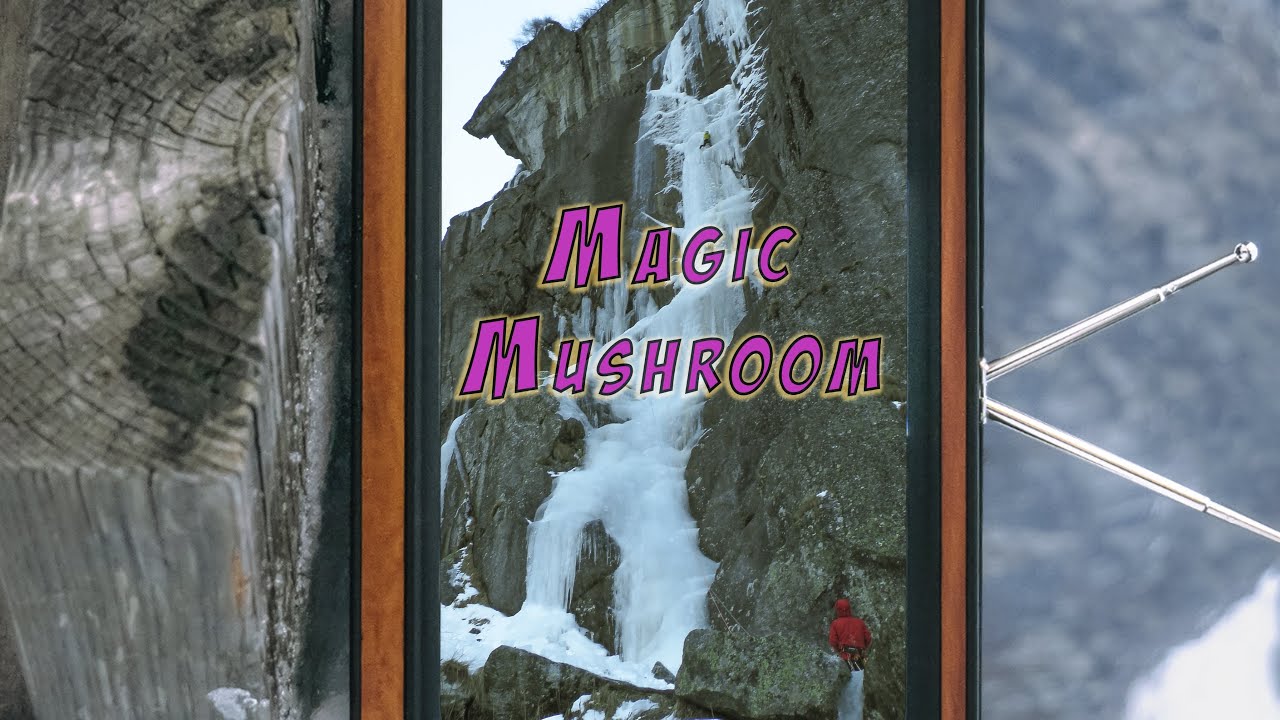 Magic Mushroom - Ice Climbing
