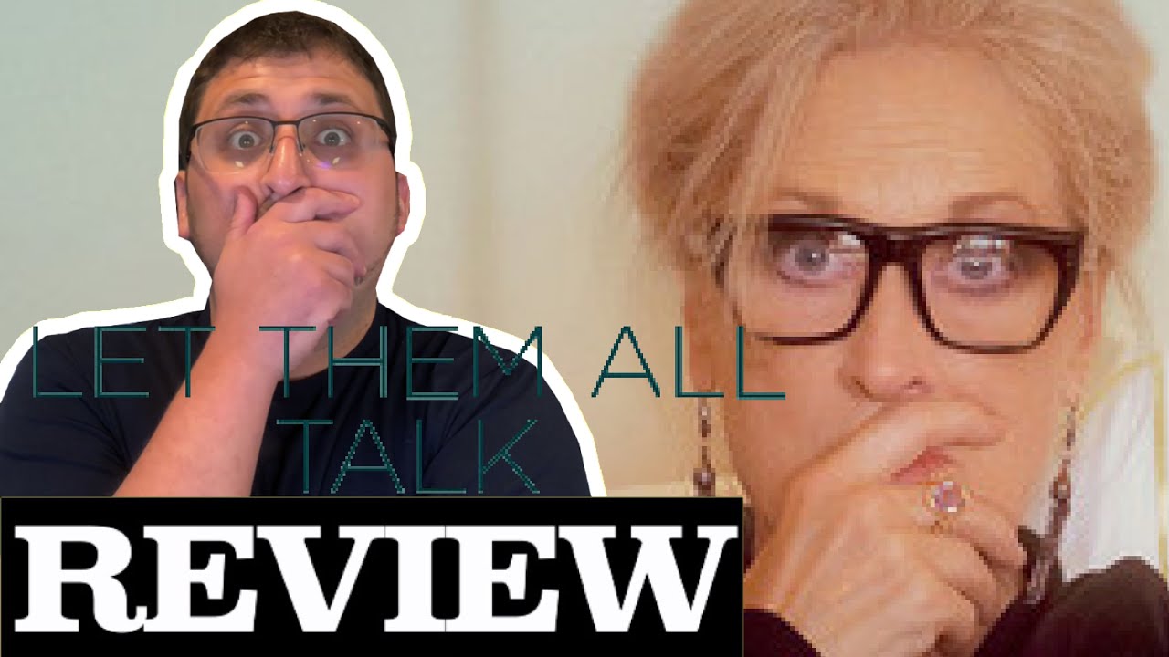 Let Them All Talk (2020) - HBO Max Movie Review