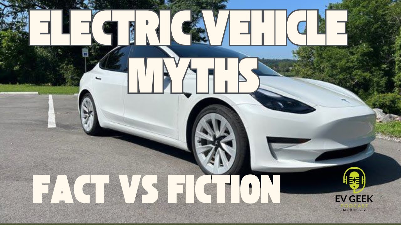 EV Myths Busted: What You're Getting Wrong