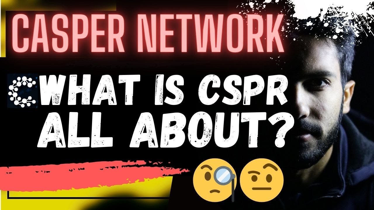 🚨 CASPER LABS: WHAT IS $CSPR ALL ABOUT???🚨