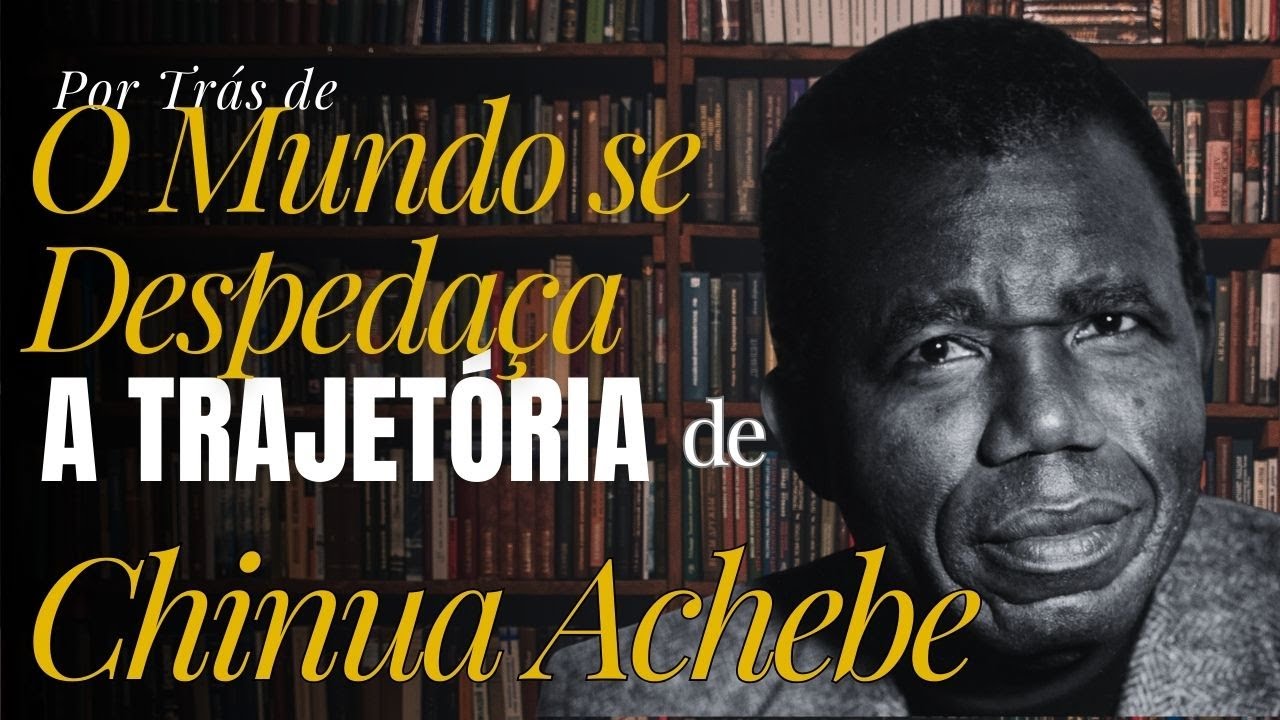 Chinua Achebe| O impacto colonial e o choque de tradições antes de 