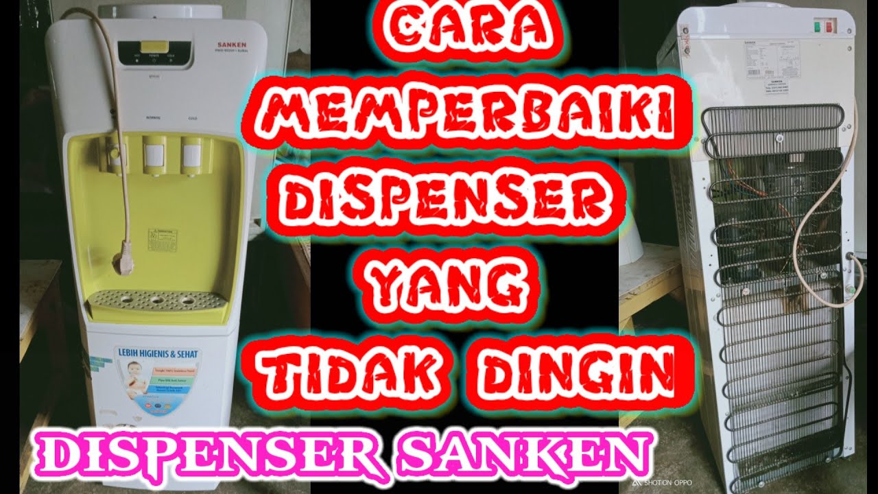 how to fix a water dispenser that is not cold || water dispenser sanken