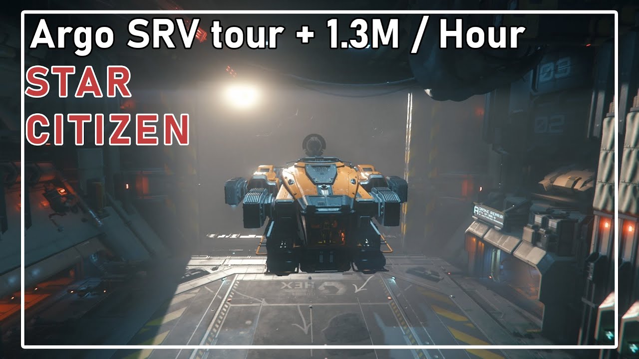 Argo SRV Tour and How To Make 1.3M Per Hour (Star Citizen 3.21.1) (No Commentary)