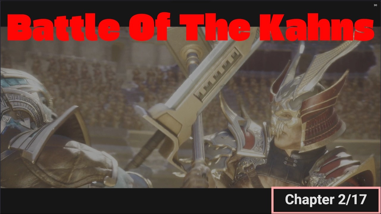 MK11 Chapter 2 Battle Of The Kahns!!!
