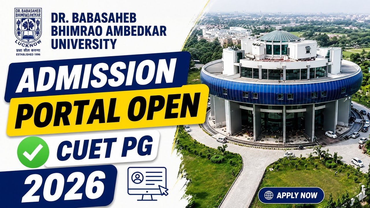 BBAU CUET PG 2026 Admission Portal Open 🔥 | Babasaheb Bhimrao Ambedkar University Registration
