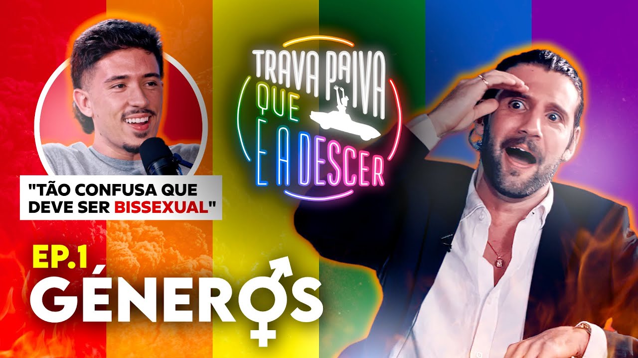 TRAVA PAIVA que é a descer | EP. 1 - Géneros