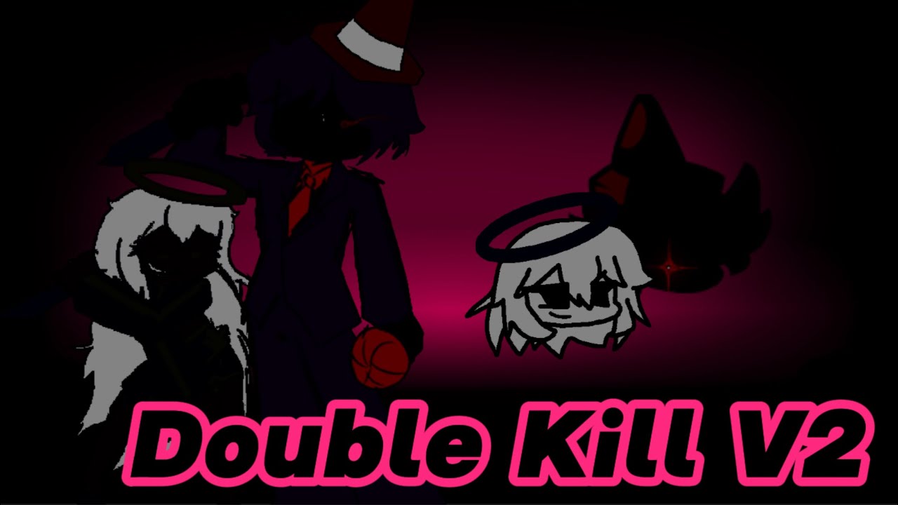 FNF Double Kill V2 but Human