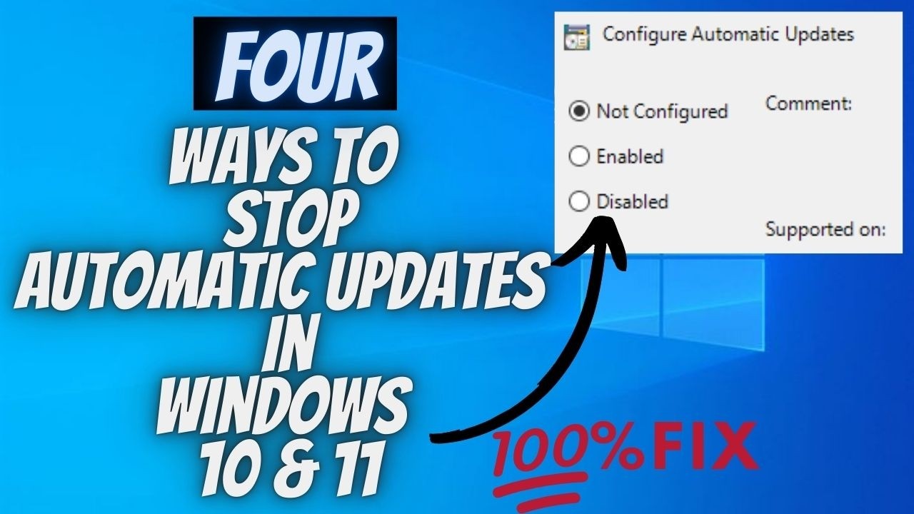 4 Easy Methods to Disable/Stop Automatic Updates in Windows 10 and 11 Permanently (2025)
