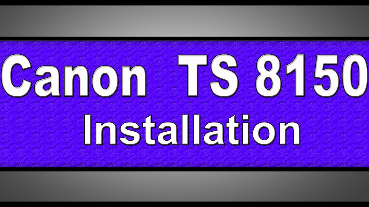 Canon Pixma TS8150 printer driver download