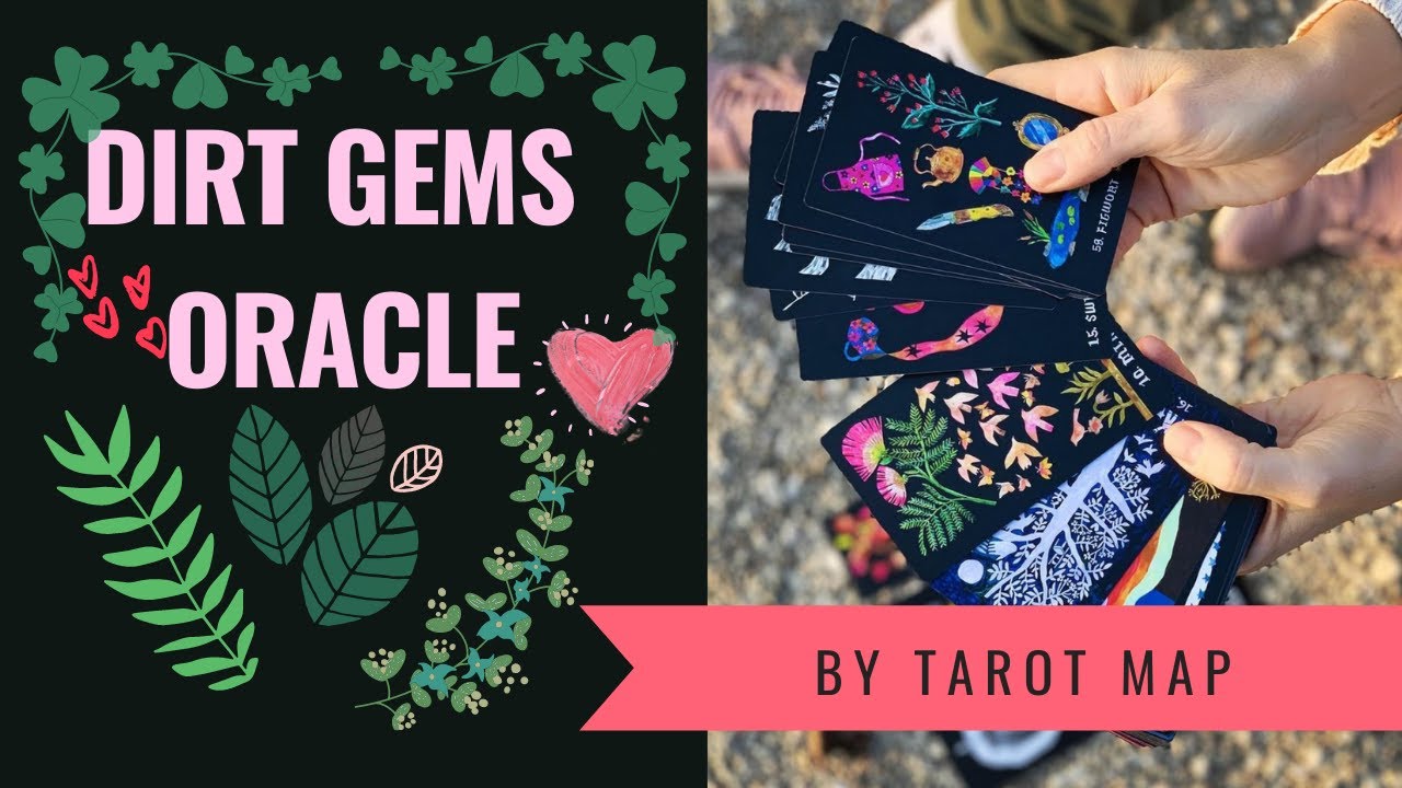 Dirt Gems Oracle #dirtgemsoracle #tarotmap #dirtgems