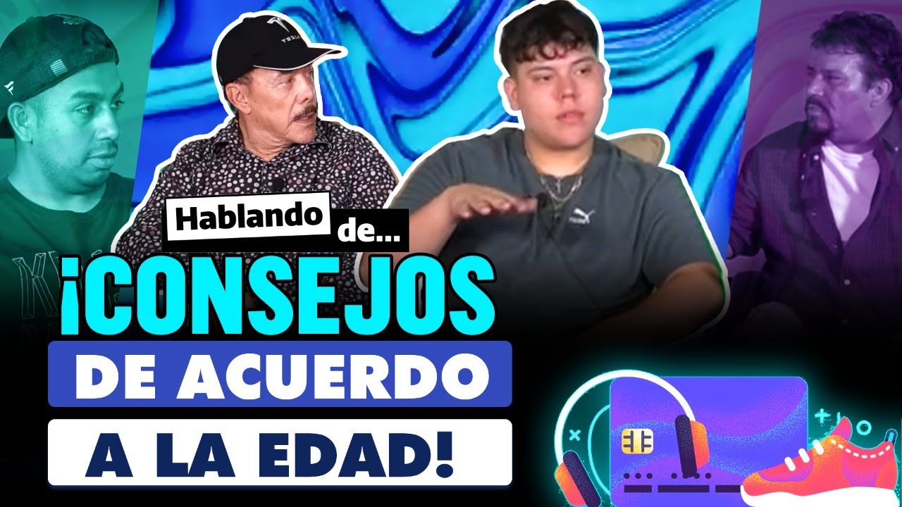 ¡CONSEJOS DE ACUERDO A LA EDAD! | Juan Carlos Rivera