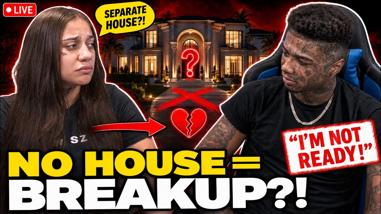 BLUEFACE QUESTIONS MOVING NEVAEH INTO HIS NEW HOUSE&mdash;SHE SAYS THAT MEANS BREAKUP?! 😳