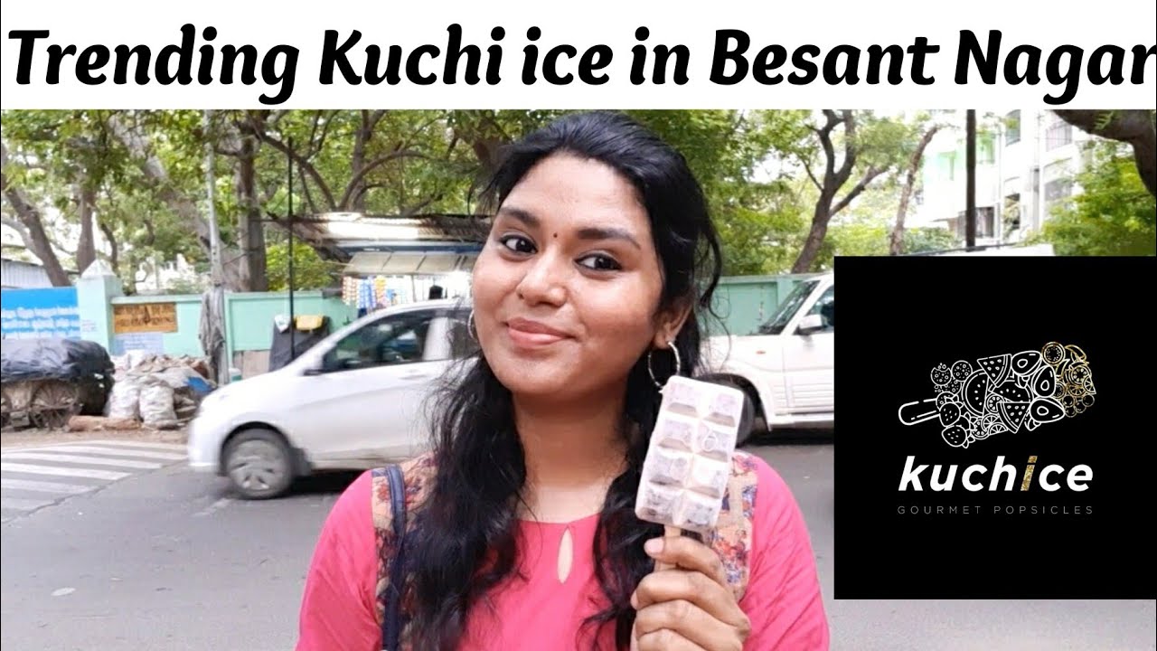 Kuchice in Besant Nagar | Food Review Tamil | Exploring Chennai | Best  Kuchi Ice ever 