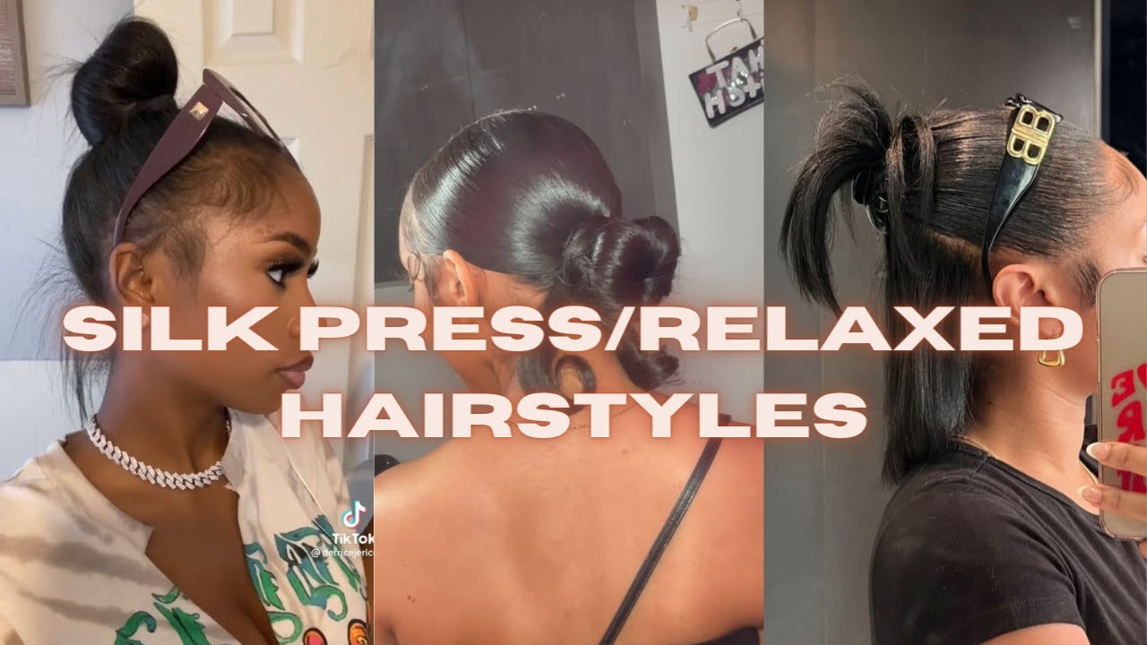 Relaxed/Silk Press Hairstyles Compilation