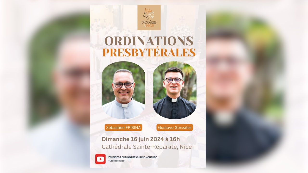 🔴  Messe d'ordinations presbytérales - 16 juin 2024