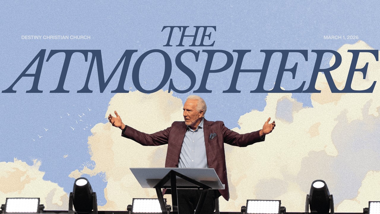 The Atmosphere | Pastor Greg Fairrington