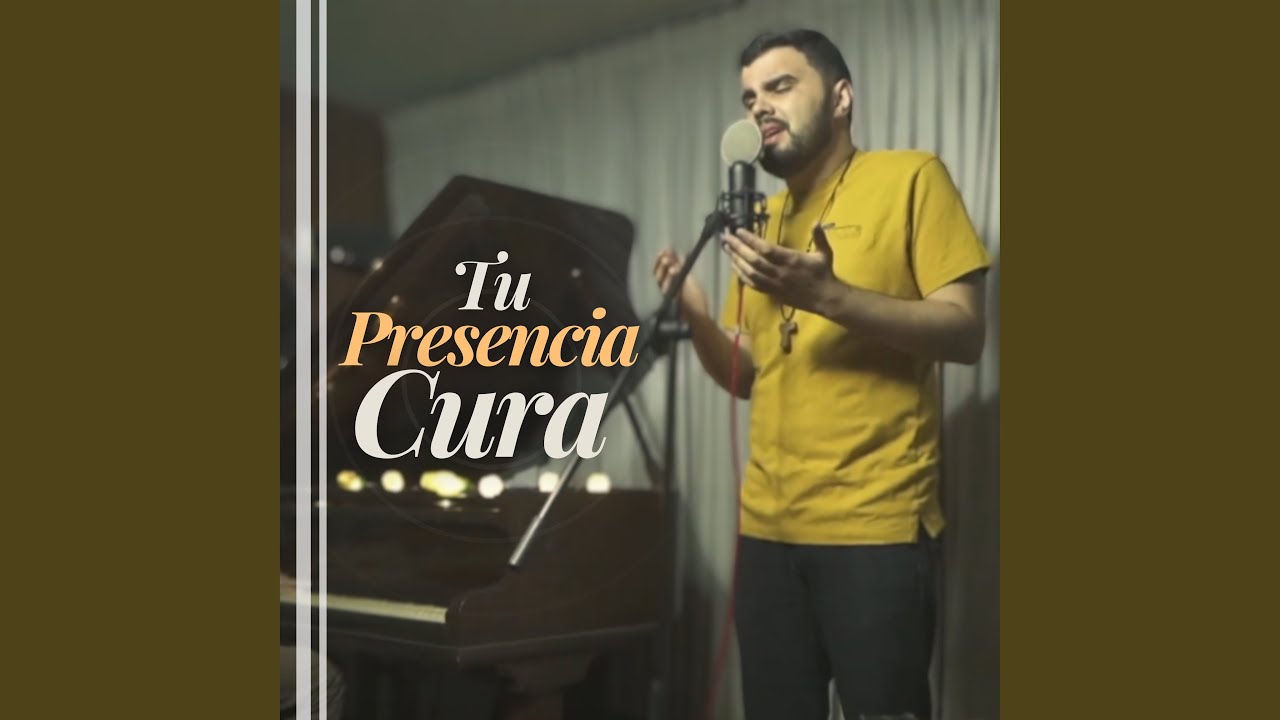 Tu Presencia Cura