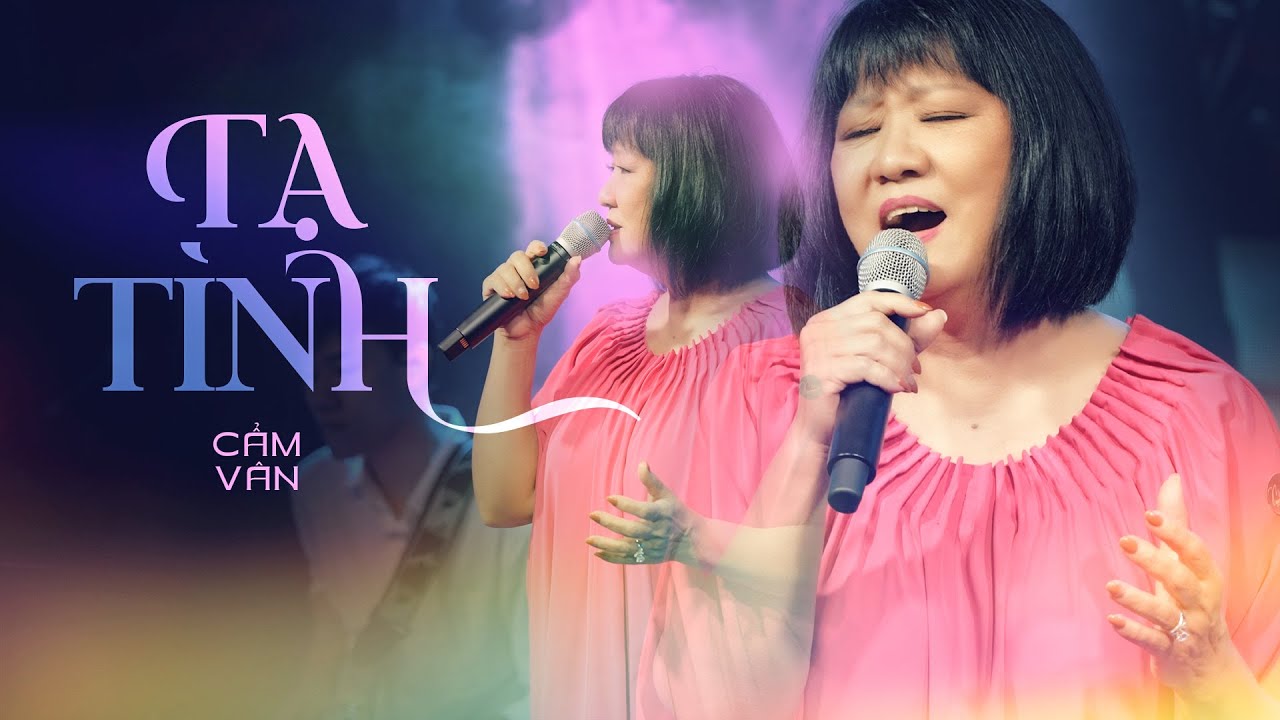 Tạ Tình - Cẩm Vân | Sân Khấu Mây Saigon
