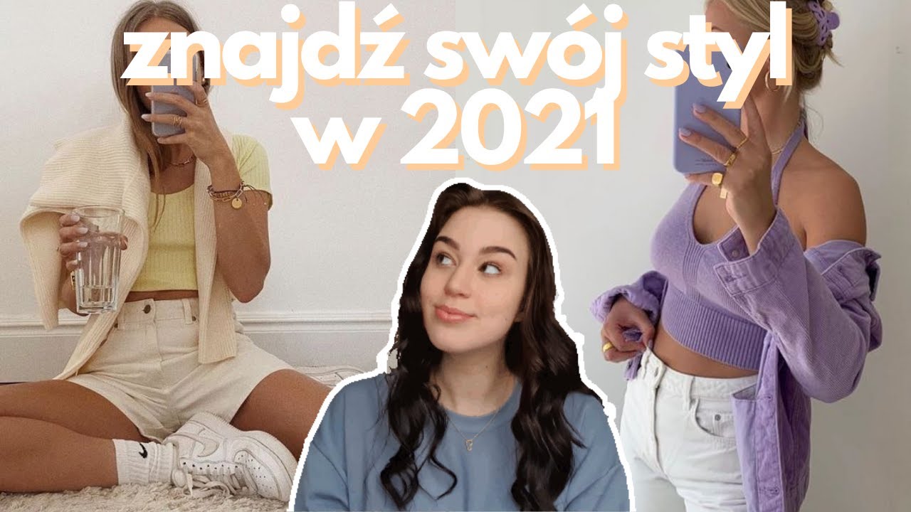 JAK ODKRYĆ SWÓJ STYL I NOSIĆ GO Z DUMĄ