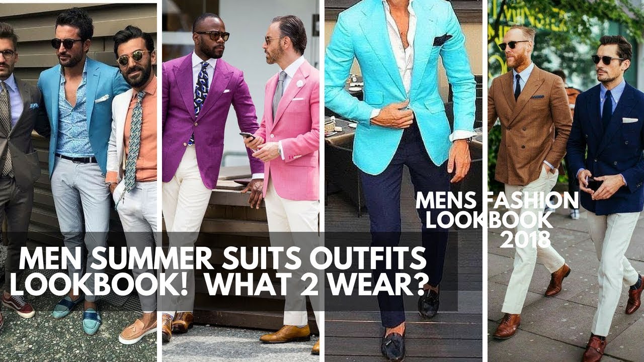 Men's Summer Suits | Ways To Wear Suits In Summer | Men's Fashion 2018