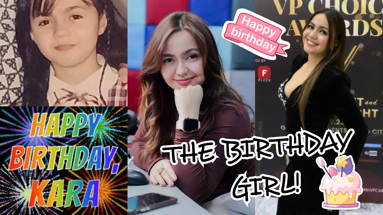 HAPPY BIRTHDAY GANDANG KARA!