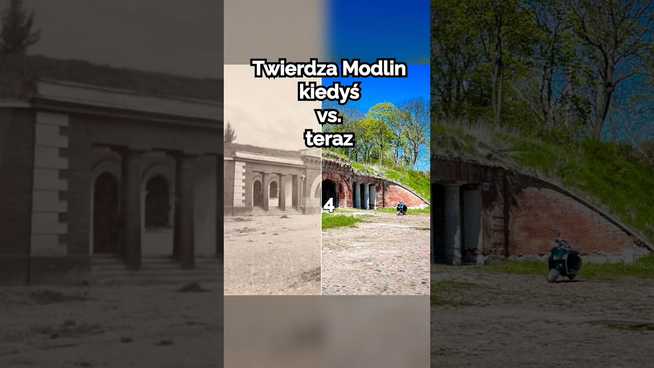 Twierdza Modlin kiedyś vs. teraz | Dawny Świat