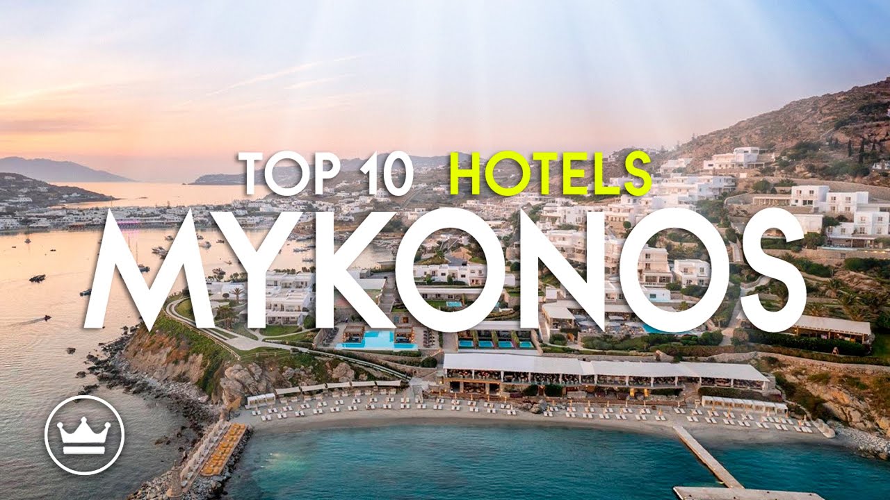 The Top 10 BEST Hotels in Mykonos, Greece (2025)