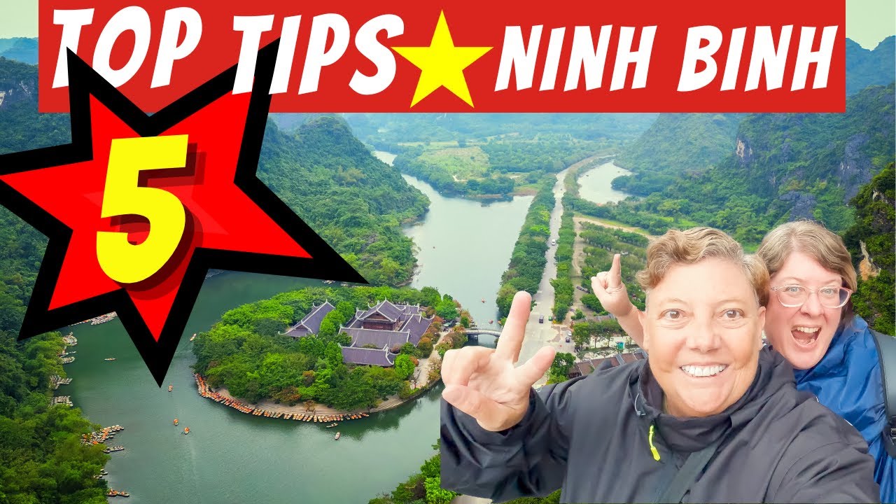 Travel TIPS for Ninh Binh (MUST know BEFORE you go)