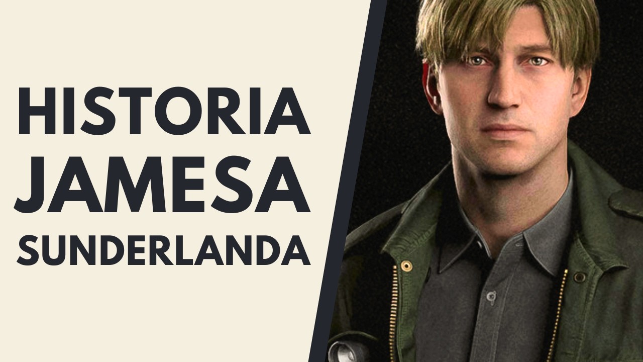 James Sunderland - historia i analiza postaci (Silent Hill 2 Remake LORE PL)
