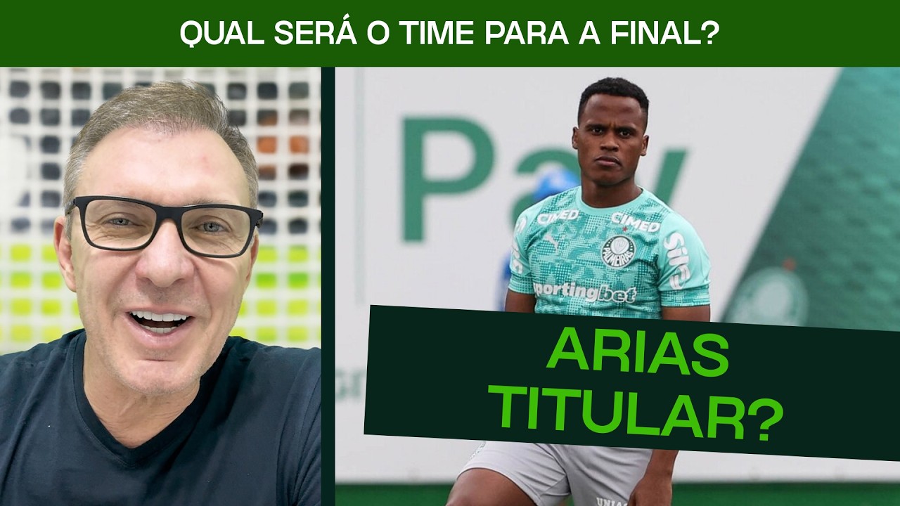 ARIAS VAI SER TITULAR NA FINAL?