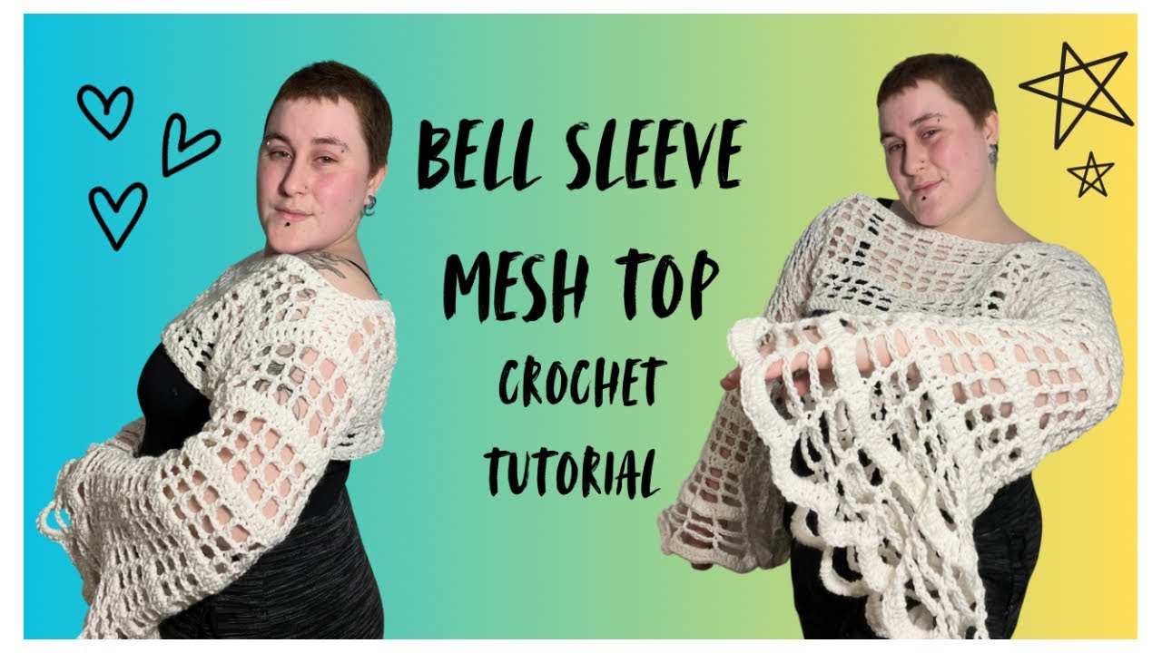 Bell Sleeve Mesh Top | beginner friendly crochet tutorial