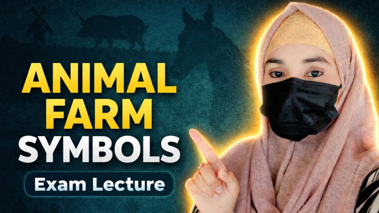 Top Symbols in Animal Farm |  George Orwell | Exam Oriented Lecture