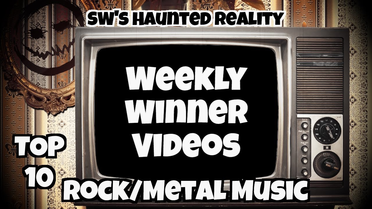 Weekly Winner Videos (rock/metal music)
