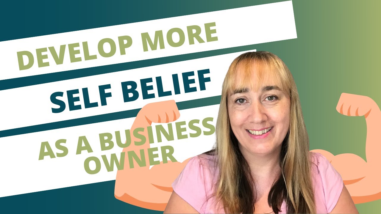 How to develop self belief as a business owner   elt freelancer