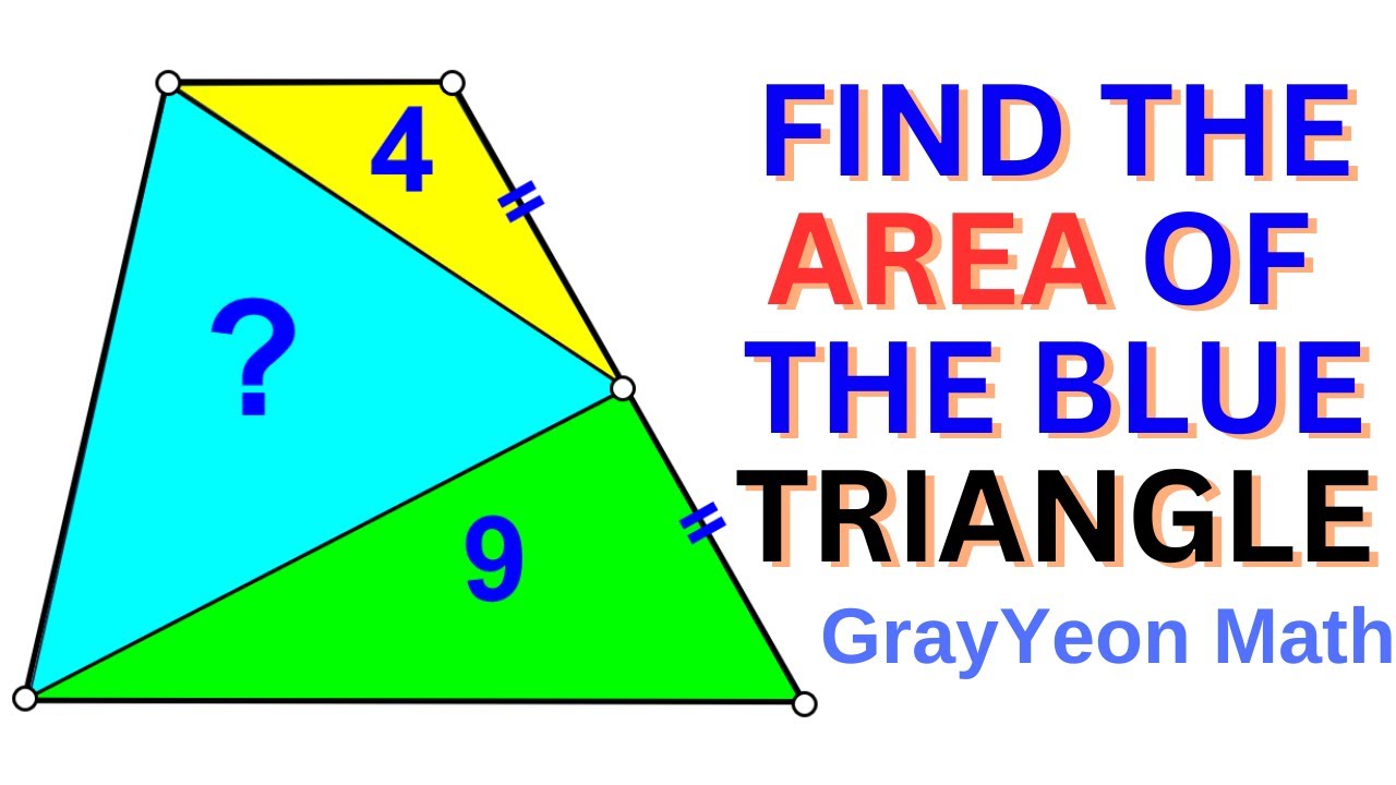 Find the area of the blue triangle | Important Geometry skills explained 
