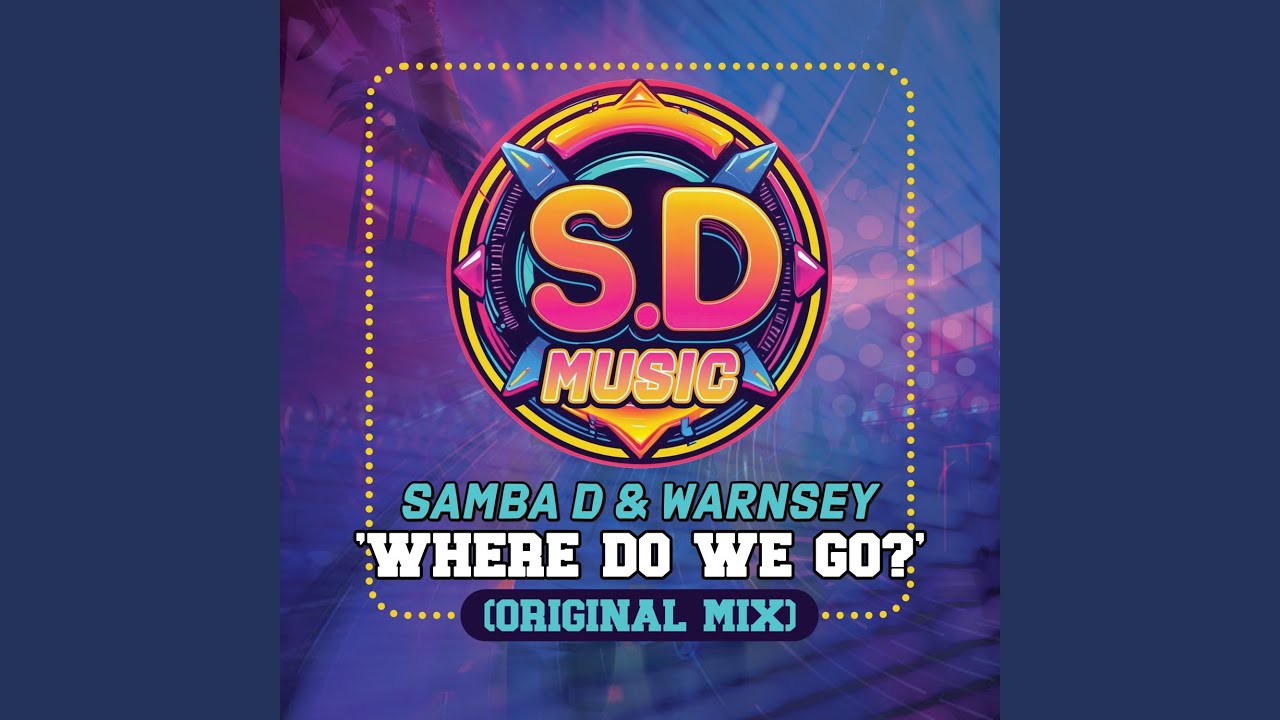 Where Do We Go? (VIP Mix)