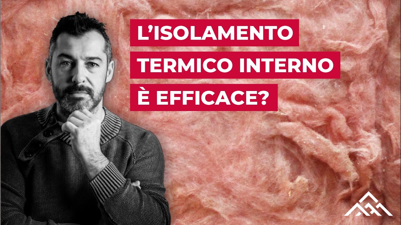 L'isolamento termico interno &egrave; efficace?