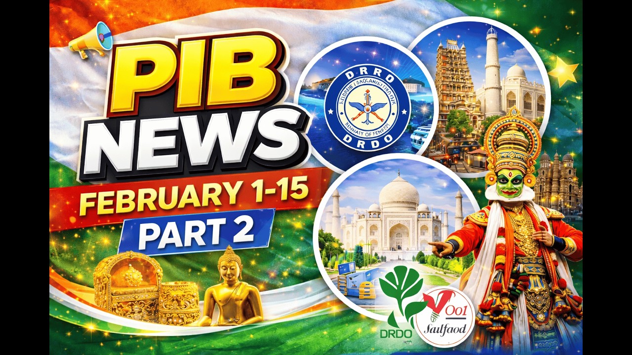 PIB NEWS FEBRUARY 1-15 PART-2