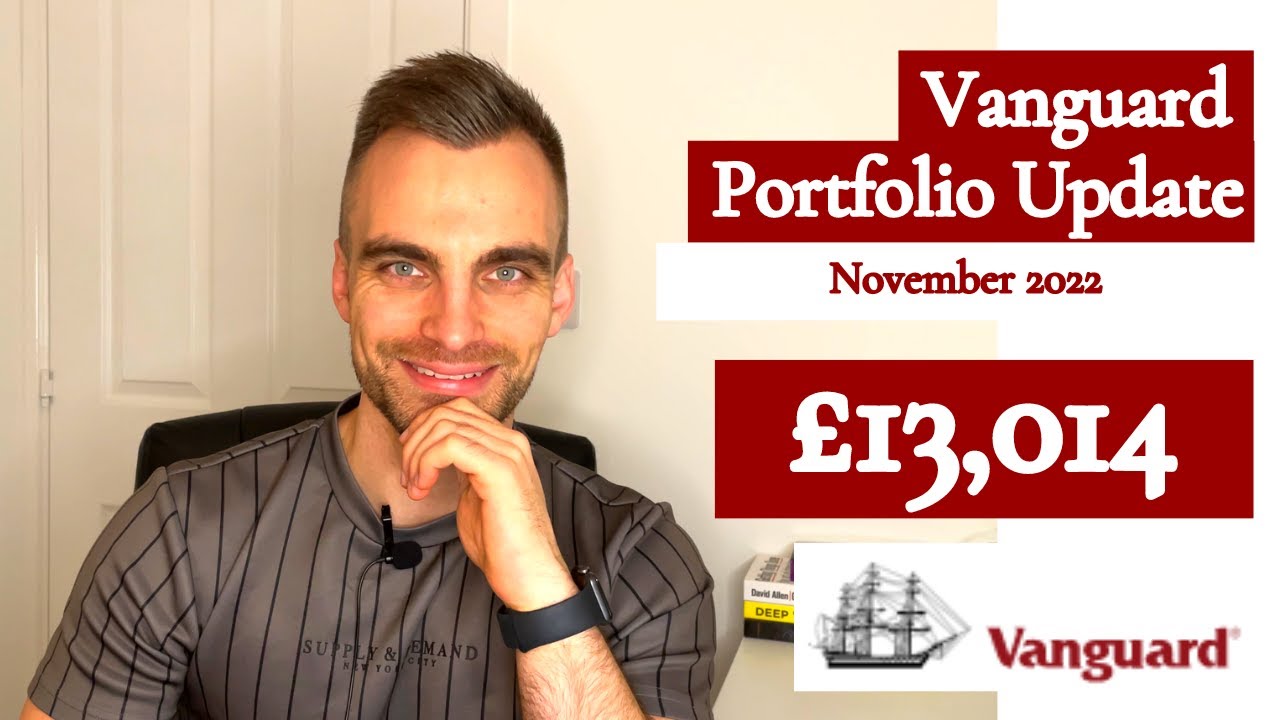 Vanguard UK Portfolio Update | November 2022 | Vanguard Stocks and Shares ISA