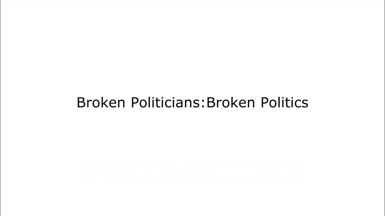 BBC Radio 4 Documentary 'Broken Politicians, Broken Politics'