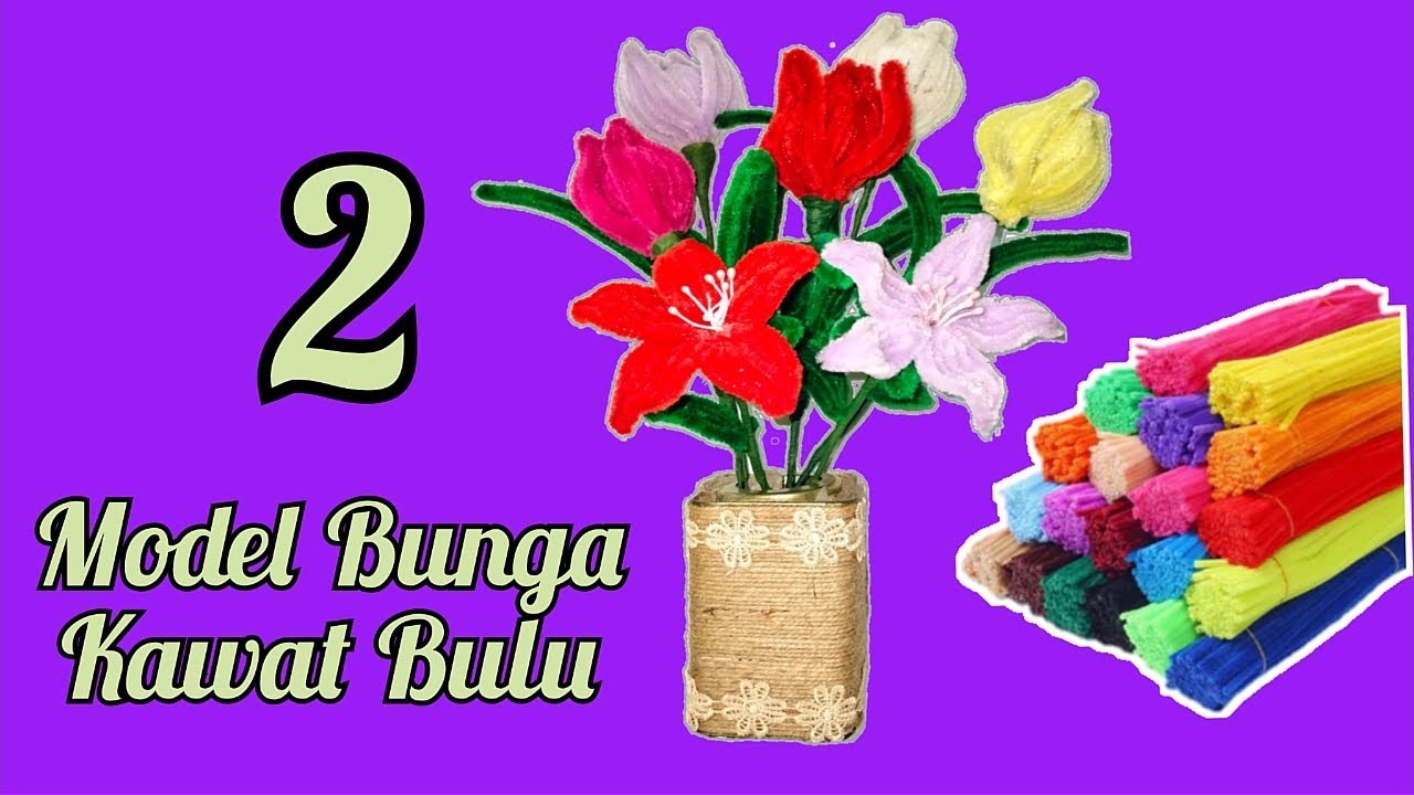 Cocok Untuk Pemula, 2 Model Bunga Kawat Bulu Yang Sangat Mudah Dibuat