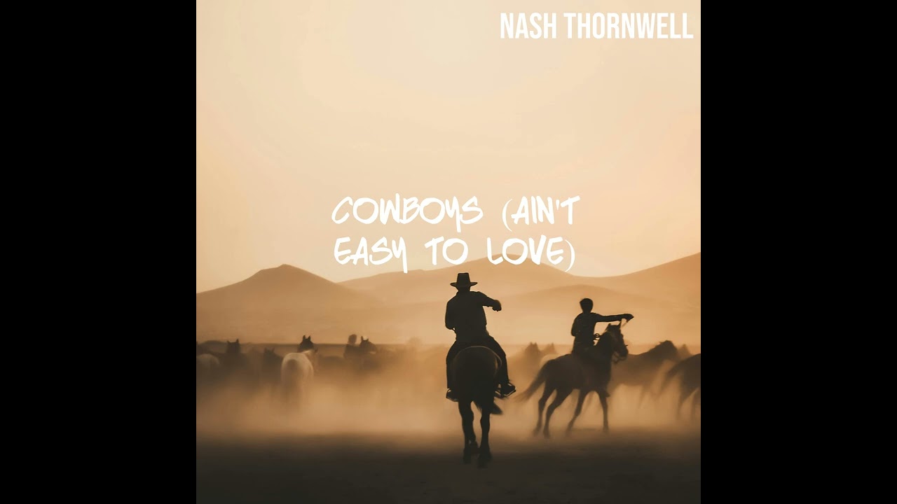 COWBOYS (ain't easy to love)