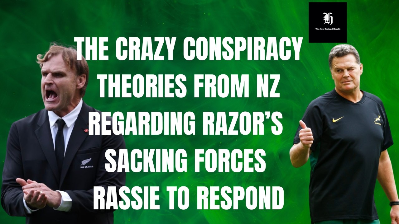 Rassie responds to the crazy conspiracy theories coming out of the NZ Herald