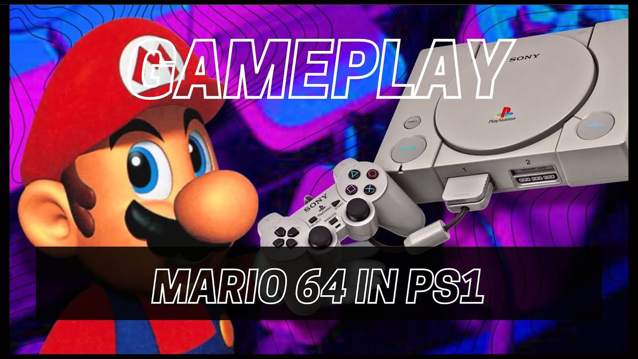 Super Mario 64 running on a Playstation 1