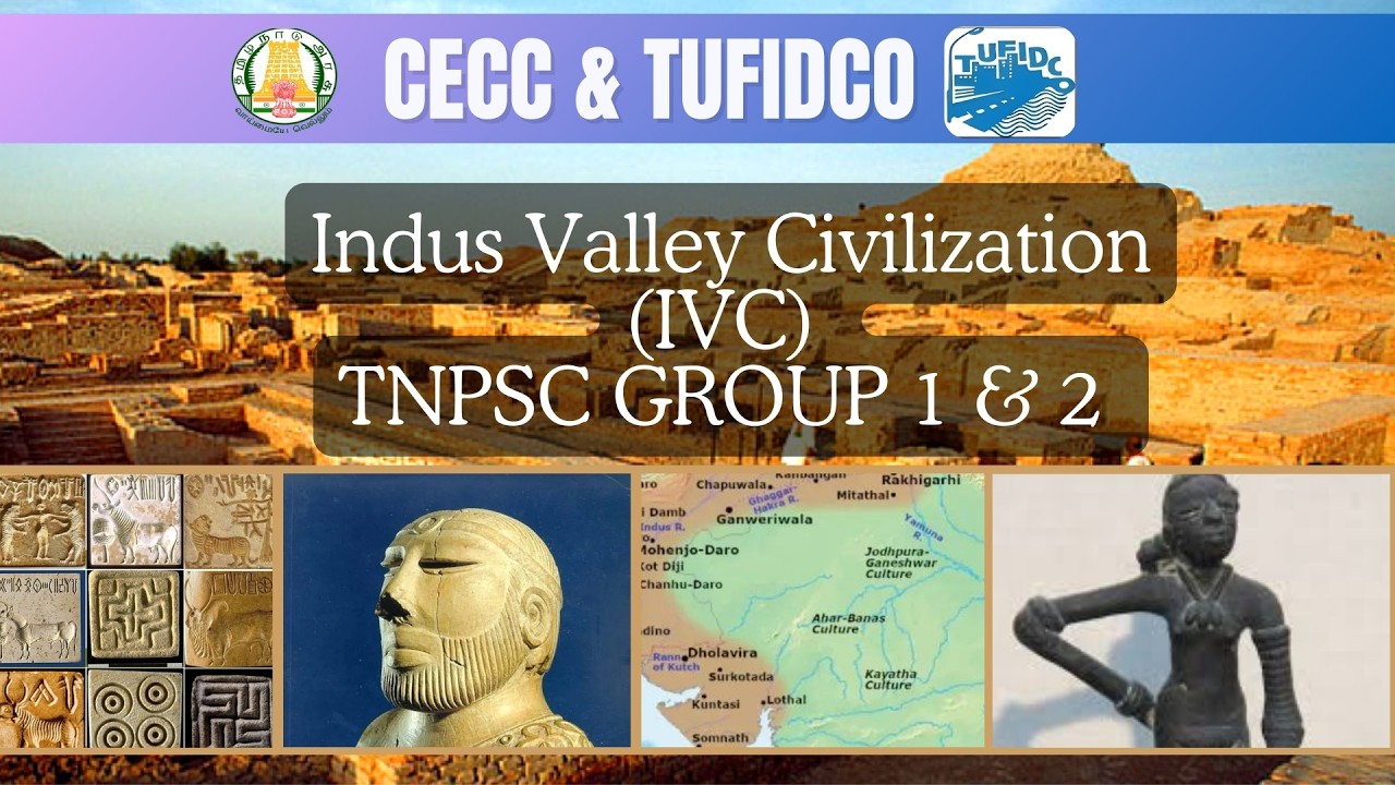 Indus Valley Civilization IVC | TNPSC GROUP 1 & GROUP 2