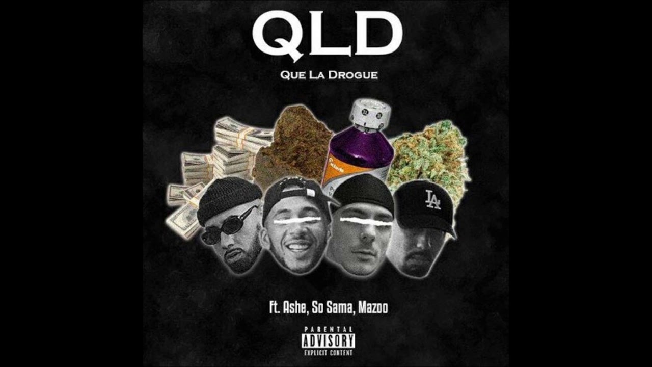 Mini RTTClan ft. MAZOO x SO SAMA x ASHE - Q.L.D. (Que La Drogue)