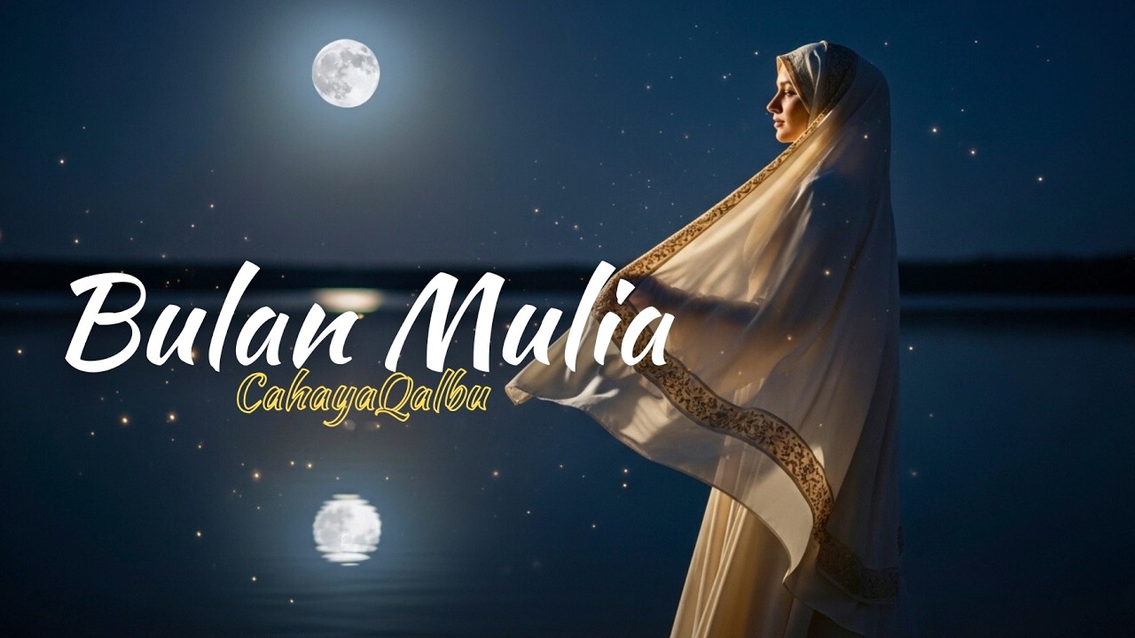 Bulan Mulia 2026 ✨ Lagu Religi Viral Ramadhan