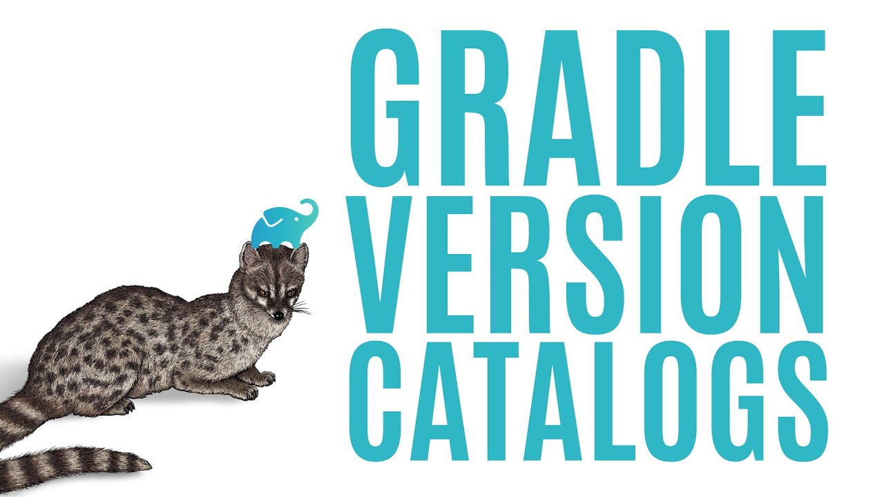 Taming Dependencies with Gradle Version Catalogs