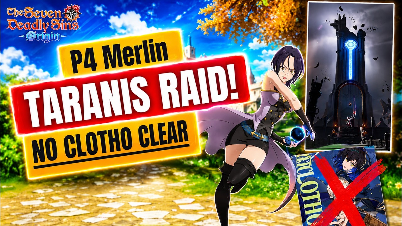 Taranis Raid with P4 Merlin! | Tips and Tricks on how to Clear | 7DS Origin